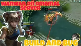 Bug hero Wanwan dan Buildnya Di server Original, Mobile legends LAB