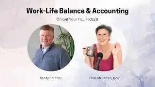 Work-Life Balance and Accounting with Randy Crabtree of Tri-Merit