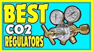 CO2 Regulators: Top 5 Best CO2 Regulators 2021