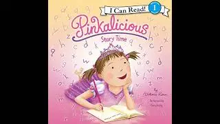 Pinkalicious: Story Time by Victoria Kann | Free Audiobook