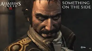 Assassin's Creed 3 - Something On The Side - Sequence 8 - Mission 1