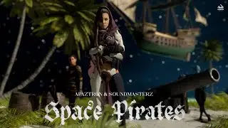 Apaztron & Soundmasterz - Space Pirates (Radio Edit)