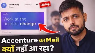 Accenture का Mail नहीं आ रहा? | Recruitment Process Reality | Must Watch