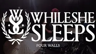 While She Sleeps - Four Walls - Drumcover #5minutesalonedrums