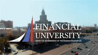 Financial University: Doing Business in Russia