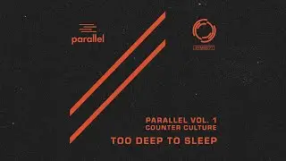 SYMM071 - Counter Culture - Too Deep To Sleep