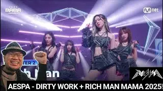 BEST FEMALE GROUP AGAIN!!🔥 aespa - Dirty Work + Rich Man MAMA 2025 | GYeon Reacts