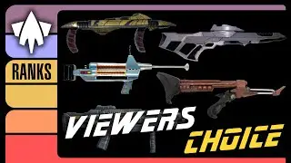 Viewer's Choice - Favorite Star Trek: Phaser Rifles (All Species) Ranked Tiered List