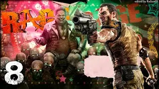 RAGE walkthrough part 8