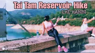 Tai tam reservoir hike