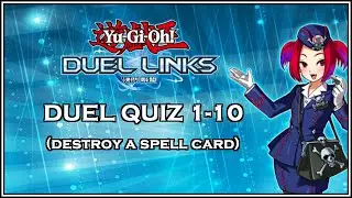DUEL QUIZ LEVEL: 1-10, Destroy a Spell Card [Yu-Gi-Oh! Duel Links] Indonesia
