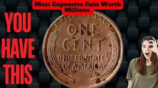 VERY VERY EXPENSIVE PENNY WORTH MONEY IN MILLIONS!LAST AUCTION?