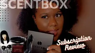 ScentBox Subscription Review | +3 Month Update & My Experience