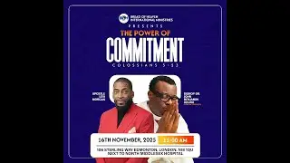 Power of Commitment Conference | 16th Nov 2025 | with Apostle Levi Morgan