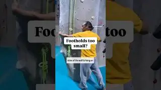 How to work with footholds that are too small! #climbcap #indoorclimbing #houston