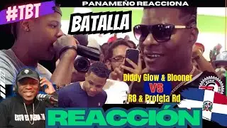 Batalla Epica - Diddy Glow & Blooner Vs R8 & Profeta Rd   |PANAMEÑO REACCIONA|
