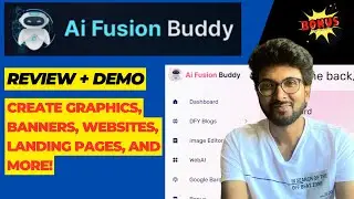 Ai Fusion Buddy Review + Demo &ndash; Create Graphics, banners, Websites, landing pages, and more!
