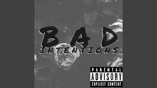 B.A.D Intentions
