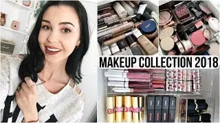 MAKEUP COLLECTION & STORAGE 2018!