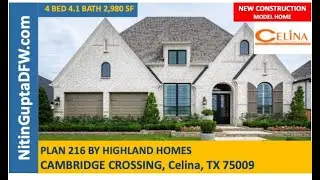 216 Plan By  Highland  Homes in Cambridge Crossing in Celina, TX  | Model Home Tour