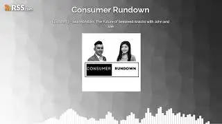 Episode 13 - Sea Monsters: The Future of Seaweed Snacks with John and Jiae