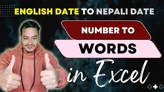 How to change English date to Nepali date in excel | नम्बर लाई अक्षेर मा कसरी कन्भर्ट गर्ने