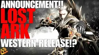 ARPG LOST ARK COMING TO THE WEST!? FINALLY!! AMAZON GAME STUDIOS AS PUBLISHER!! WOW!!