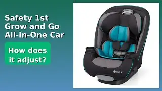 REVIEW (2025): Safety 1st Grow and Go All-in-One Car Seat. Features.