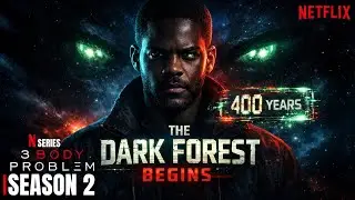 3 Body Problem Season 2 | The Dark Forest Awakens | Netflix