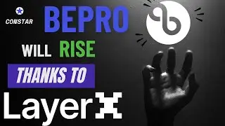 $BEPRO's time will come. LayerX has ALL the connections in the space! (Market Cap strength theory)