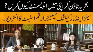 Bahria Updates With Sales And Marketing Manager Arqam Estate #bahriatownkarachi2  #propertyforsale