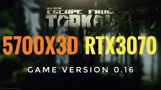 【Escape From Tarkov】5700X3D RTX3070 DDR4-3200 /Streets of Tarkov