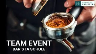 Unser Team Event &bdquo;Barista Schule&ldquo; im Kaffeeraum