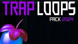 Trap Loops Pack | Descargar Libreria De Trap | FL Studio 21 | 2024