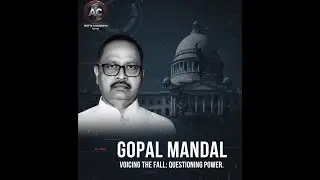 GOPAL MANDAL Voicing The Fall:Questioning Power