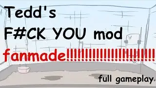Tedd's F#ck You mod recreation + DOWNLOAD [FNF Gameplay]