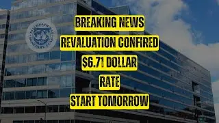 Iraqi Dinar Breaking News Revaluation Confirmed $6.71 Dollar Rate Start Tomorrow/idq dinar
