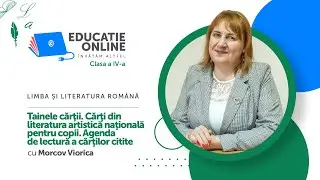 Limba și literatura română, clasa a IV-a, Tainele cărţii. Cărţi din literatura artistică naţională..