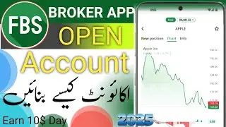 FBS Broker App Account Kaise Banaye 2025 | FBS Trading Account Create & Verify Step by Step Urdu