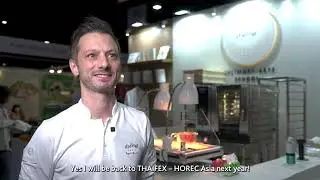 Hear from Chef David Bonet from Len&ocirc;tre Culinary Arts School Thailand on THAIFEX - HOREC Asia 2024!