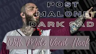 Dark Sad Type Beat Post Malone With Male Vocal Hook Melody - Something Bigger - Prod by Hamster