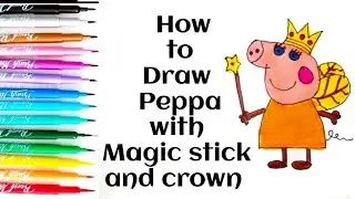 How to Draw Peppa Pig with Magic Stick and Crown | Easy Drawing  Kids #easydrawing #peppapig #peppa 