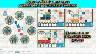 Azul WSBG Practice - Gameplay  and Strategy talk 1