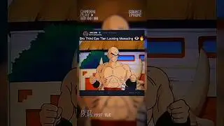 Bro Third Eye Tien Looking Menacing 👁️🔥#shorts #anime #viralvideo #edit
