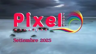 Pixel Photo Magazine - September 2025
