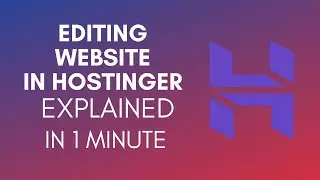 How To Edit Website In Hostinger (2025)
