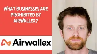 What businesses are prohibited by Airwallex?