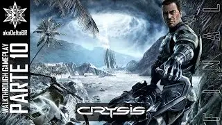 CRYSIS - Modo História Completo: FINAL: PT10| #akaDeltaBR #EA #ElectronicArts #Crysis #Xbox360 #Xbox