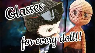 How to make glasses !! for amigurumi OOAK custom Art dolls! tutorial |made with Mawadda