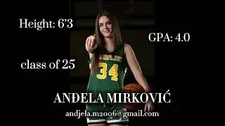 Andjela Mirkovic Basketball Highlights- SEASON 24/25